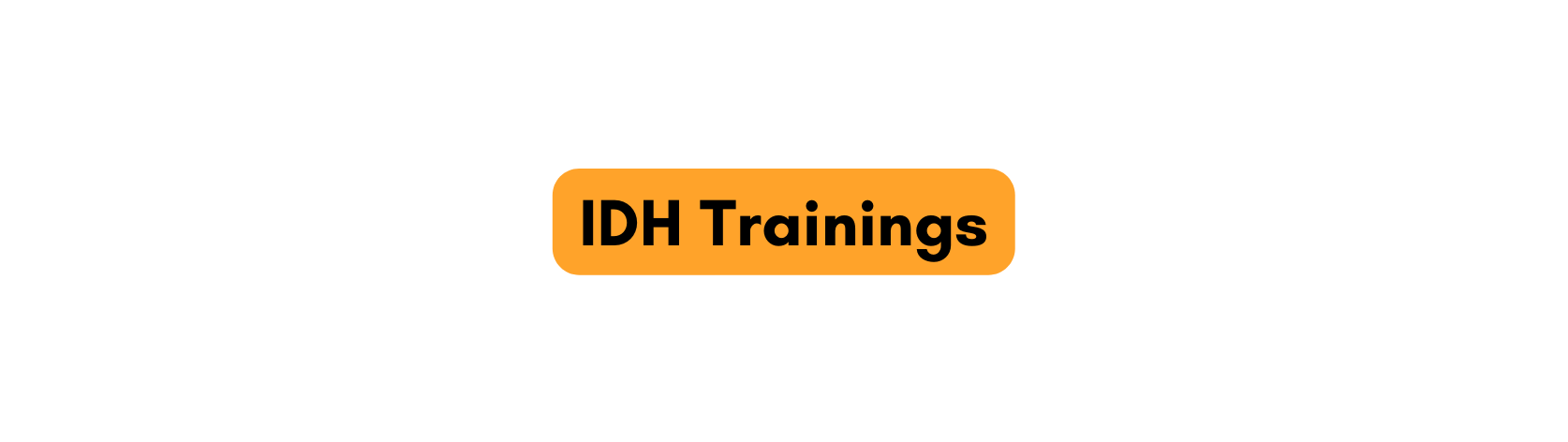 IDH Trainings